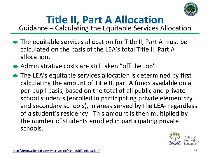 Title II, Part A Allocation Guidance – Calculating the Equitable Services Allocation The equitable