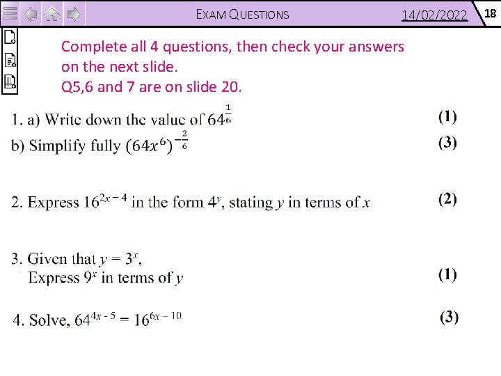 EXAM QUESTIONS 14/02/2022 Complete all 4 questions, then check your answers on the next