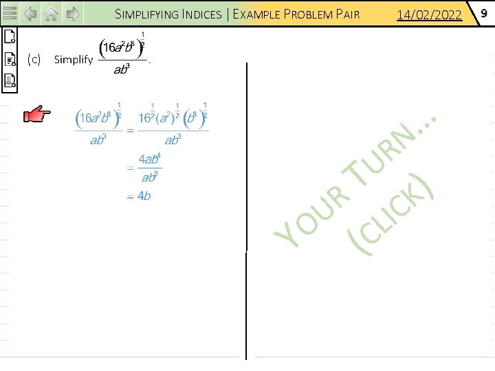 SIMPLIFYING INDICES | EXAMPLE PROBLEM PAIR (c) 14/02/2022 (c) … N R U T