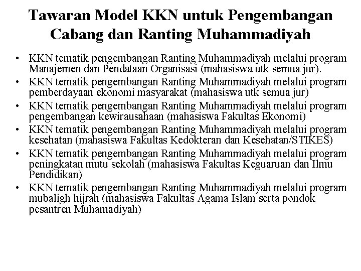 Tawaran Model KKN untuk Pengembangan Cabang dan Ranting Muhammadiyah • KKN tematik pengembangan Ranting