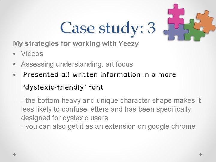 Case study: 3 My strategies for working with Yeezy • Videos • Assessing understanding:
