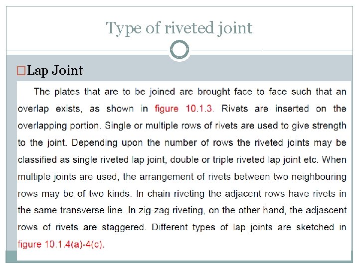 Type of riveted joint �Lap Joint 