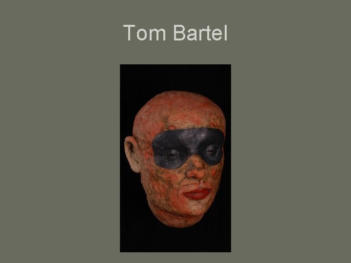 Tom Bartel 
