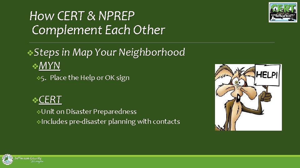 How CERT & NPREP Complement Each Other v. Steps in Map Your Neighborhood v.