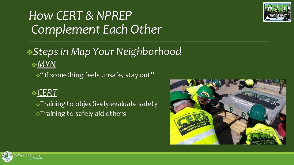 How CERT & NPREP Complement Each Other v. Steps in Map Your Neighborhood v.