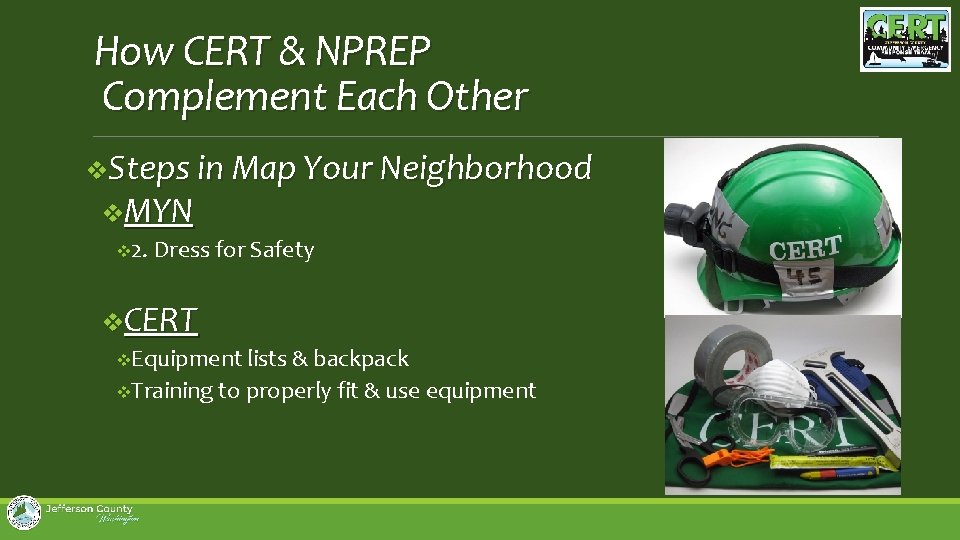 How CERT & NPREP Complement Each Other v. Steps in Map Your Neighborhood v.