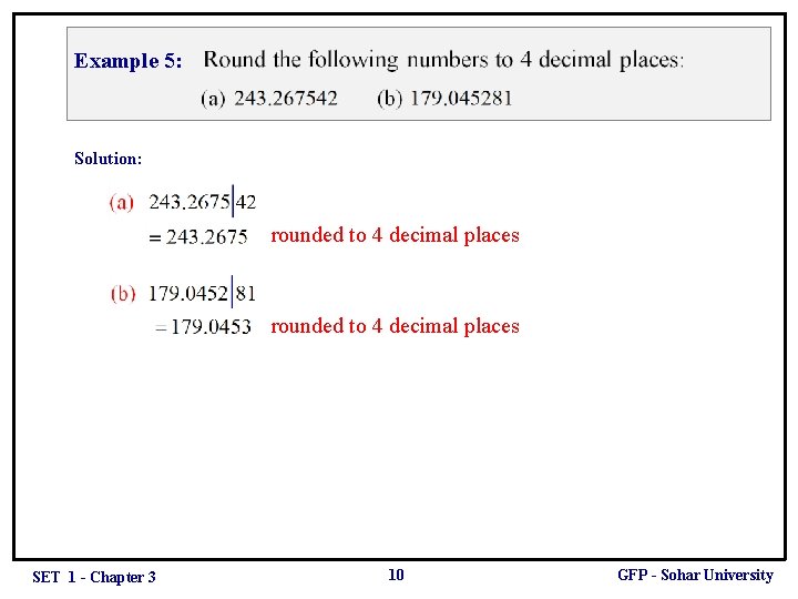 Example 5: Solution: rounded to 4 decimal places SET 1 - Chapter 3 10