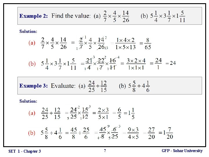 Example 2: Solution: Example 3: Solution: SET 1 - Chapter 3 7 GFP -