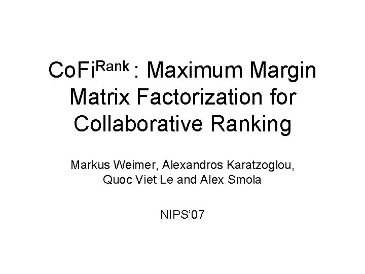 Co Fi Rank Maximum Margin Matrix Factorization for