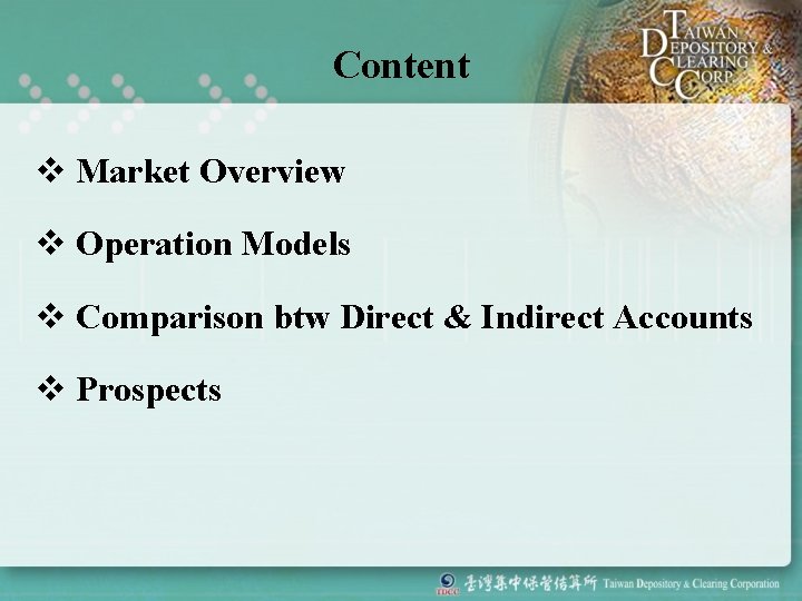 Content v Market Overview v Operation Models v Comparison btw Direct & Indirect Accounts
