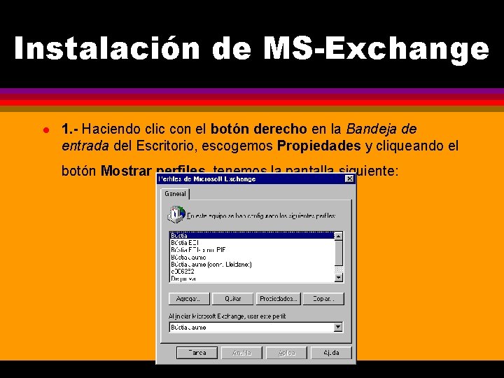 Instalación de MS-Exchange l 1. - Haciendo clic con el botón derecho en la