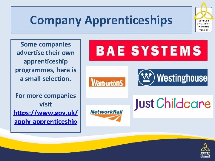 Company Apprenticeships Some companies advertise their own apprenticeship programmes, here is a small selection.