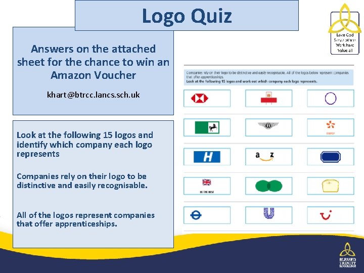 Logo Quiz Answers on the attached sheet for the chance to win an Amazon