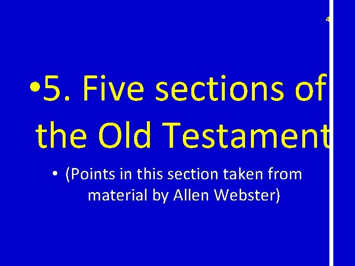 42 • 5. Five sections of the Old Testament • (Points in this section