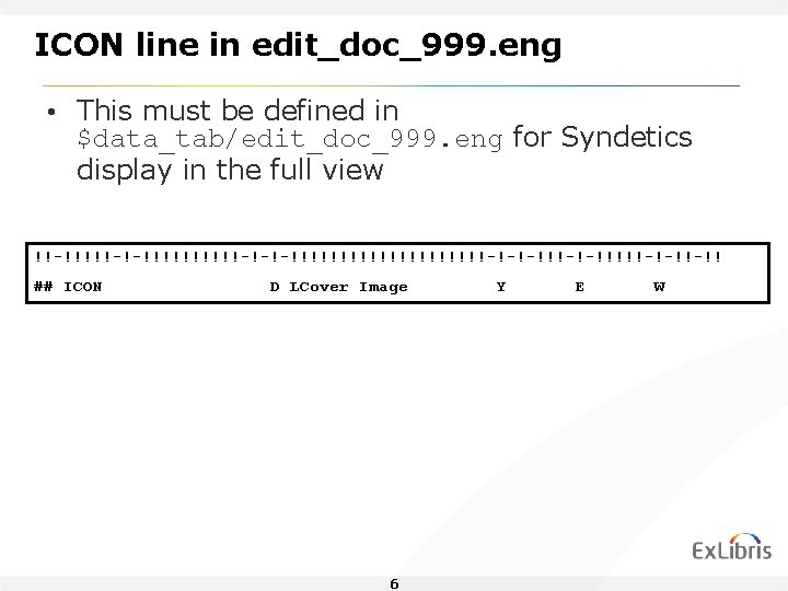 ICON line in edit_doc_999. eng • This must be defined in $data_tab/edit_doc_999. eng for