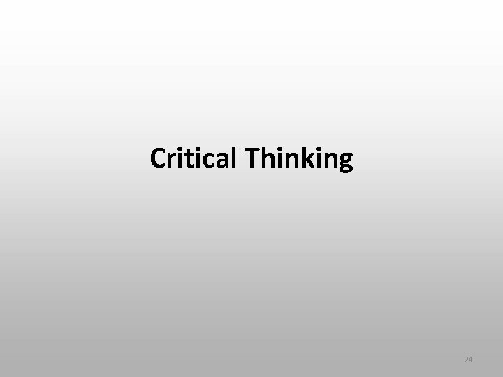 Critical Thinking 24 