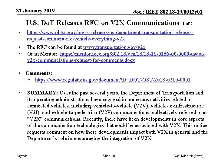 31 January 2019 doc. : IEEE 802. 18 -19/0012 r 01 U. S. Do.