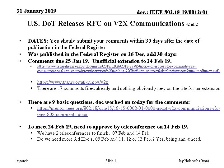 31 January 2019 doc. : IEEE 802. 18 -19/0012 r 01 U. S. Do.
