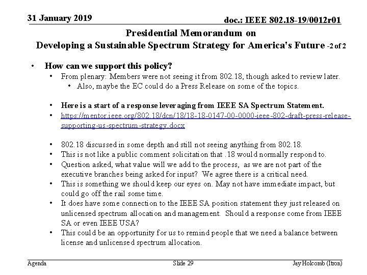 31 January 2019 doc. : IEEE 802. 18 -19/0012 r 01 Presidential Memorandum on