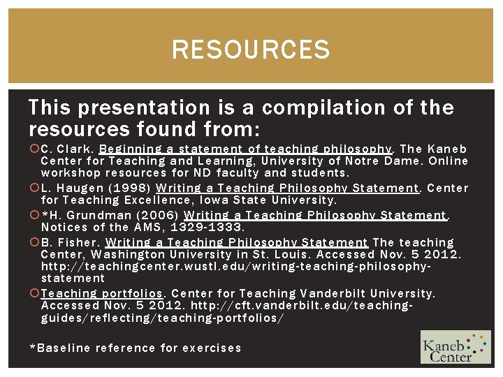 RESOURCES This presentation is a compilation of the resources found from: C. Clark. Beginning