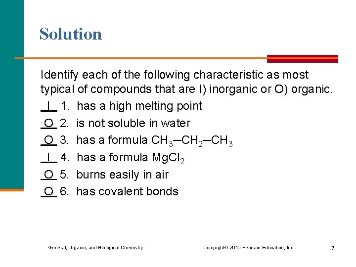 Solution Identify each of the following characteristic as most typical of compounds that are