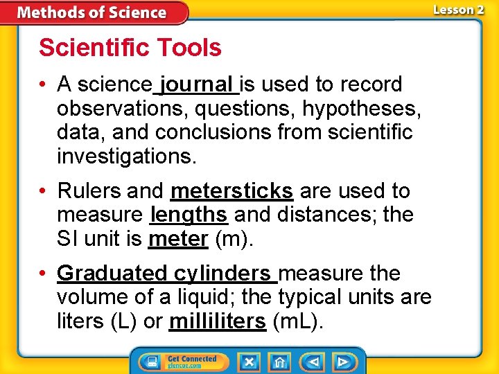 Scientific Tools • A science journal is used to record observations, questions, hypotheses, data, Scientific Tools • A science journal is used to record observations, questions, hypotheses, data,