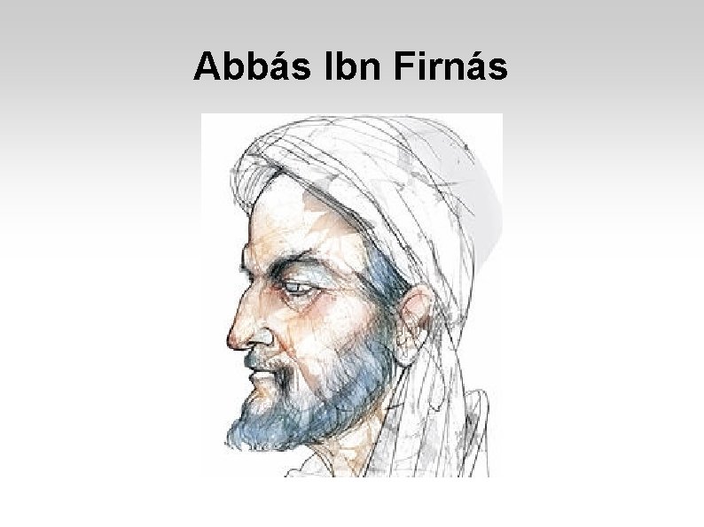 Abbás Ibn Firnás 