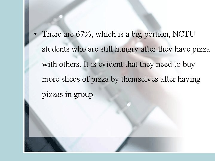  • There are 67%, which is a big portion, NCTU students who are