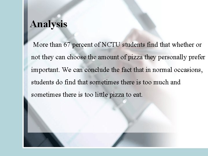 Analysis More than 67 percent of NCTU students find that whether or not they