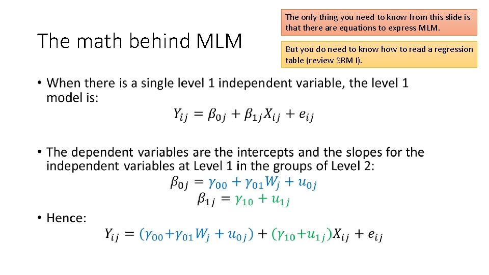 The math behind MLM • The only thing you need to know from this