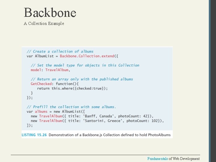 Backbone A Collection Example Fundamentals of Web Development 