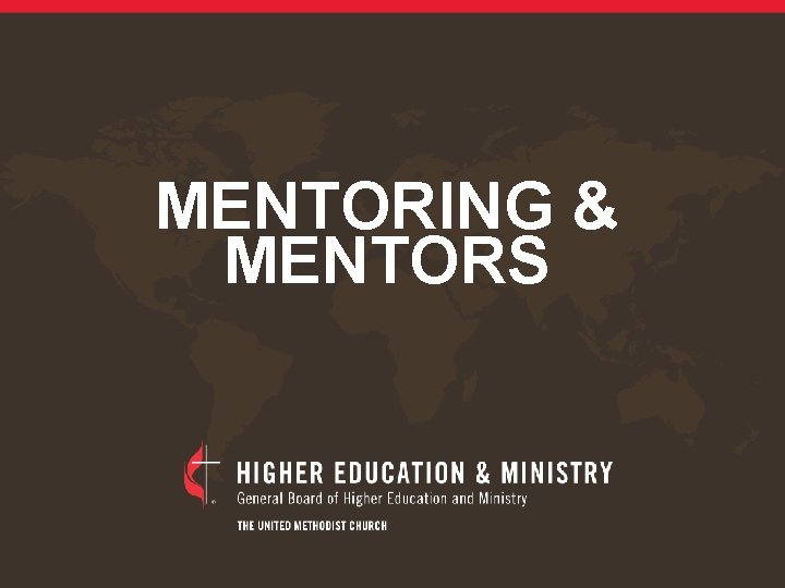 MENTORING & MENTORS 