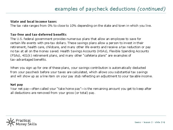 examples of paycheck deductions (continued) State and local income taxes The tax rate ranges