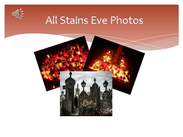 All Stains Eve Photos 