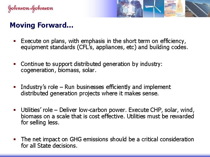 Moving Forward… § Execute on plans, with emphasis in the short term on efficiency, Moving Forward… § Execute on plans, with emphasis in the short term on efficiency,