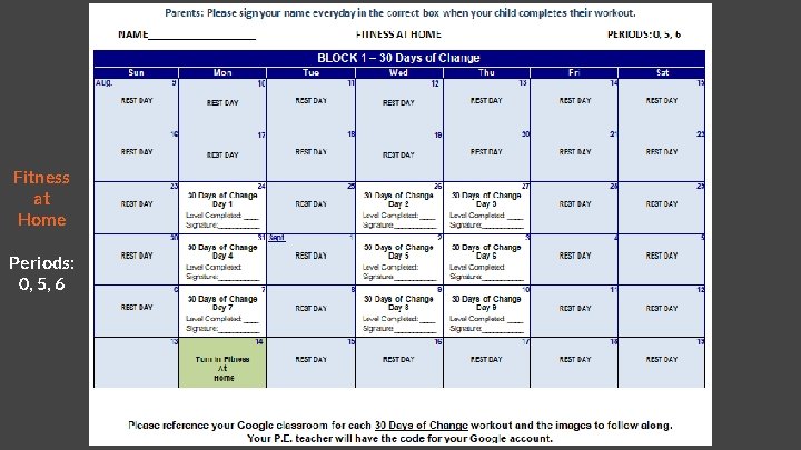 Fitness at Home Periods: 0, 5, 6 