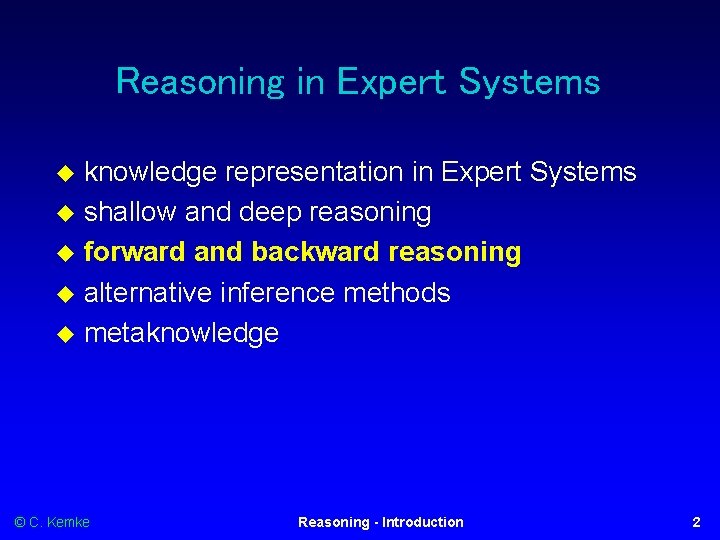 Reasoning in Expert Systems knowledge representation in Expert Systems shallow and deep reasoning forward