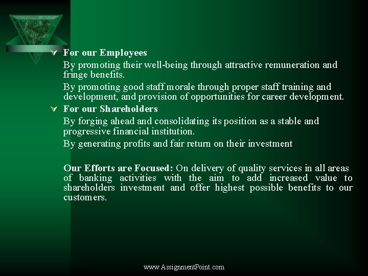 Ú For our Employees By promoting their well-being through attractive remuneration and fringe benefits.