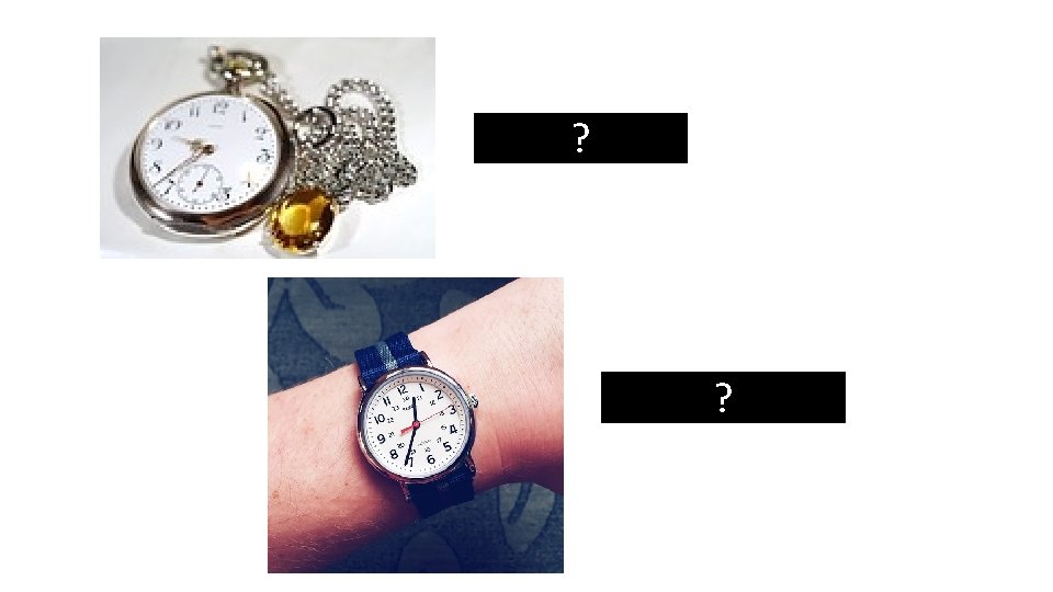 ? kapesní hodinky ? náramkové hodinky 