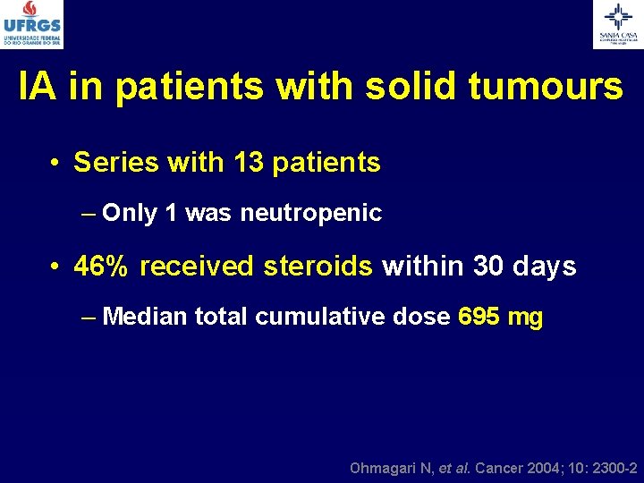 IA in patients with solid tumours • Series with 13 patients – Only 1