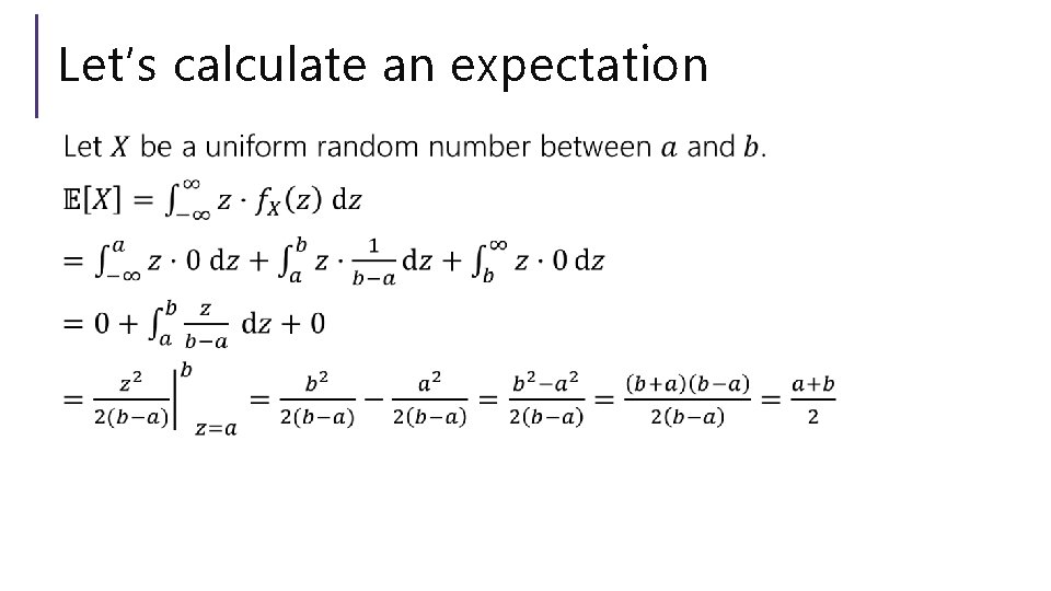 Let’s calculate an expectation 
