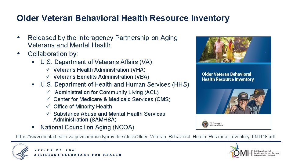 Older Veteran Behavioral Health Resource Inventory • • Released by the Interagency Partnership on