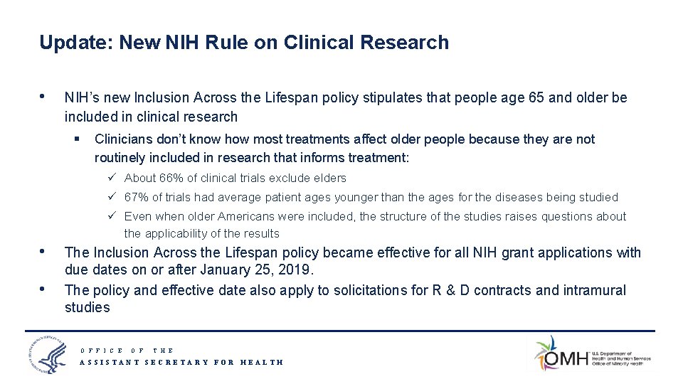 Update: New NIH Rule on Clinical Research • NIH’s new Inclusion Across the Lifespan