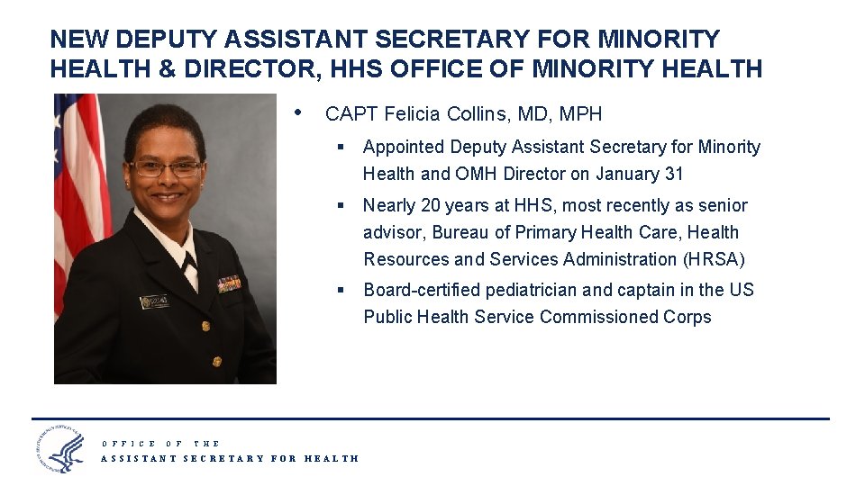 NEW DEPUTY ASSISTANT SECRETARY FOR MINORITY HEALTH & DIRECTOR, HHS OFFICE OF MINORITY HEALTH