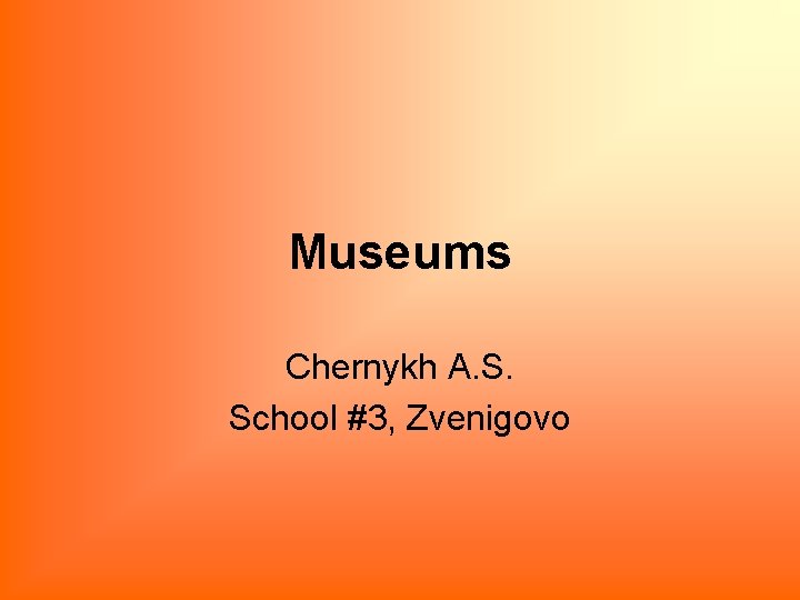 Museums Chernykh A. S. School #3, Zvenigovo 