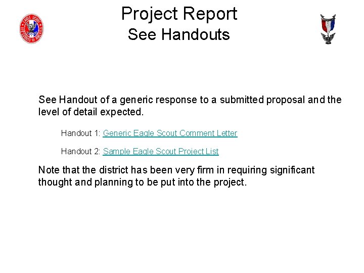 Project Report See Handouts See Handout of a generic response to a submitted proposal