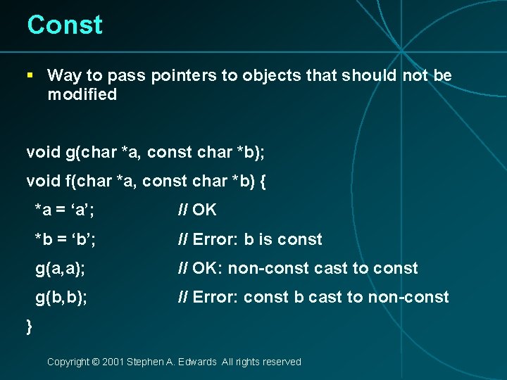 Const § Way to pass pointers to objects that should not be modified void