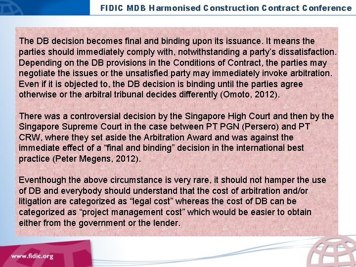 FIDIC MDB Harmonised Construction Contract Conference The DB decision becomes final and binding upon