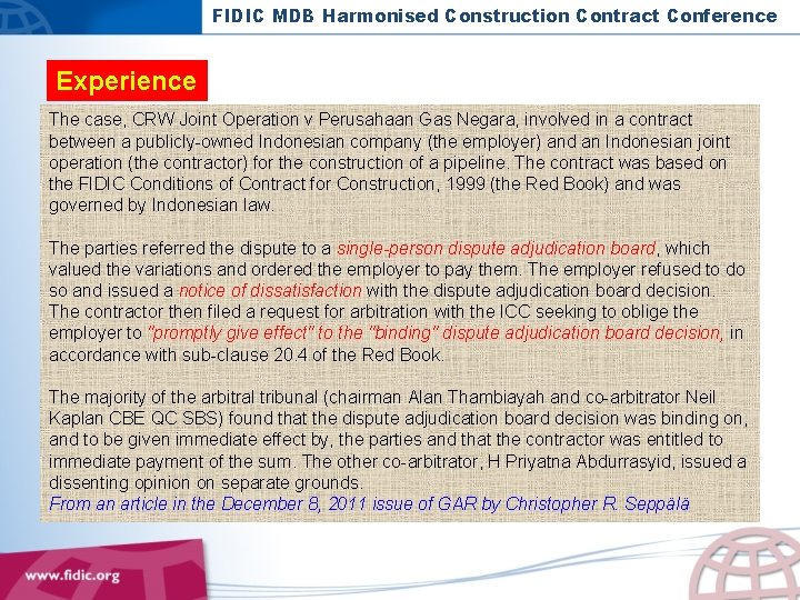 FIDIC MDB Harmonised Construction Contract Conference Experience The case, CRW Joint Operation v Perusahaan