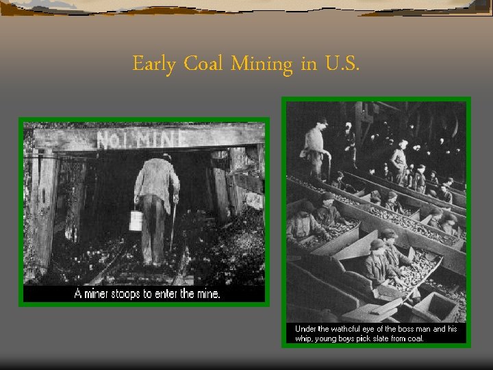 Early Coal Mining in U. S. 